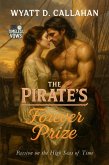 The Pirate's Forever Prize (eBook, ePUB)