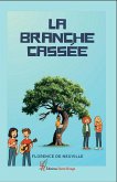 La branche cassée (eBook, ePUB)