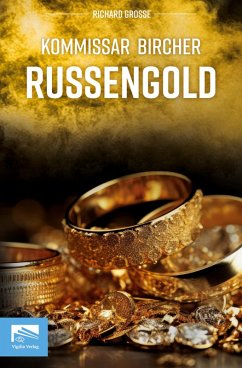 Kommissar Bircher - Russengold - Grosse, Richard
