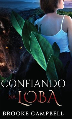 Confiando na loba - Campbell, Brooke