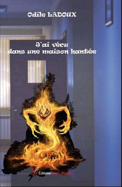 Cover J'ai vécu dans une maison hantée (eBook, ePUB)