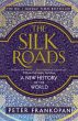 The Silk Roads - Bild 1
