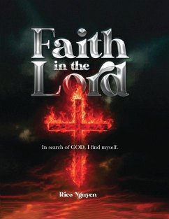 Faith in The Lord - Nguyen, Rico
