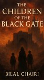 The Children of the Black Gate (eBook, ePUB)