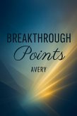 Breakthrough Points (eBook, ePUB)