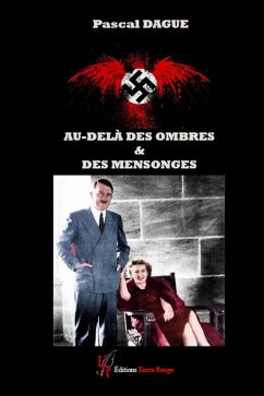 Au-delà des ombres & des mensonges (eBook, ePUB) - Dague, Pascal