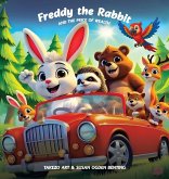 Freddy the Rabbit and The Price of Wealth Freddy the Rabbit and The Price of Wealth