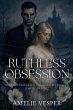Ruthless Obsession - Bild 1
