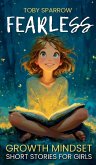 Fearless Growth Mindset Short Stories For Girls