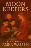 Moon Keepers (eBook, ePUB) Moon Keepers (eBook, ePUB)