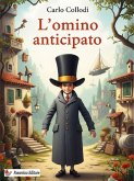 L'omino anticipato (eBook, ePUB) L'omino anticipato (eBook, ePUB)