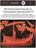 Si può (ancora) parlare di “trattamento psicanalitico”? (eBook, ePUB) Si può (ancora) parlare di “trattamento psicanalitico”? (eBook, ePUB)