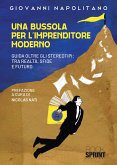 Una bussola per l’imprenditore moderno (eBook, PDF) Una bussola per l’imprenditore moderno (eBook, PDF)