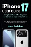 iPhone 17 User Guide (eBook, ePUB)
