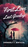 First Love, Last Goodbye (eBook, ePUB)