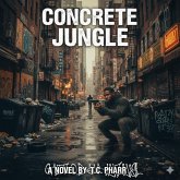 Concrete Jungle (eBook, ePUB)