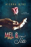 Mel and Tia (eBook, ePUB)