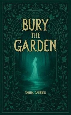 Bury the Garden (eBook, ePUB) Cover Bury the Garden (eBook, ePUB)