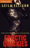 Eroctic Quickies - Steamy Explicit Erotica Sex Stories for Men and Women (eBook, ePUB) Eroctic Quickies - Steamy Explicit Erotica Sex Stories for Men and Women (eBook, ePUB)