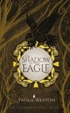 The Shadow of the Eagle (eBook, ePUB)