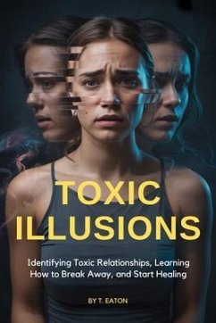 Cover Toxic Illusions (eBook, ePUB)