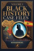Black History Case Files (eBook, ePUB) Black History Case Files (eBook, ePUB)