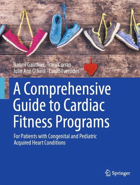 A Comprehensive Guide to Cardiac Fitness Programs (eBook, PDF) A Comprehensive Guide to Cardiac Fitness Programs (eBook, PDF)