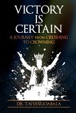 Victory Is Certain (eBook, ePUB)