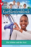 Die schöne und der Arzt (eBook, ePUB) Die schöne und der Arzt (eBook, ePUB)