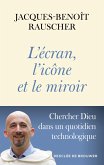 L'écran, l'icône et le miroir (eBook, ePUB)
