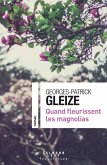 Quand fleurissent les magnolias (eBook, ePUB) Quand fleurissent les magnolias (eBook, ePUB)