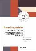 Les schizophrénies - 4e éd. (eBook, ePUB)