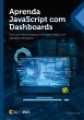 Aprenda JavaScript com Dashboards... - Bild 1