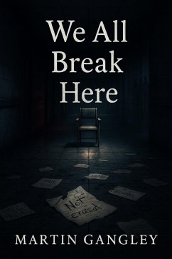 Cover We All Break Here (eBook, ePUB)