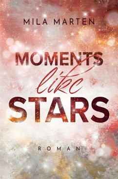 Cover Moments like Stars (eBook, ePUB)