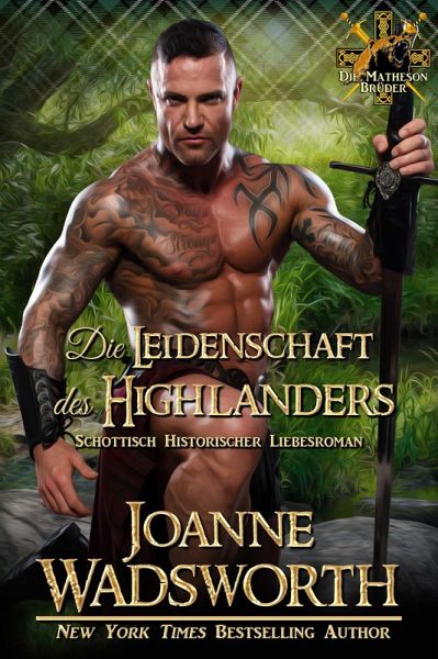 Die Leidenschaft des Highlanders (eBook, ePUB)