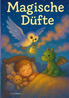 Magische Düfte (eBook, ePUB) Magische Düfte (eBook, ePUB)