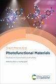 Photofunctional Materials (eBook, ePUB) Photofunctional Materials (eBook, ePUB)