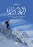 Las cuatro estaciones de la vida (eBook, ePUB)