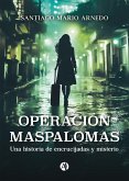 Operación Maspalomas (eBook, ePUB) Operación Maspalomas (eBook, ePUB)