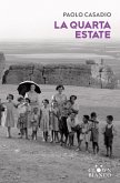 La quarta estate (eBook, ePUB) La quarta estate (eBook, ePUB)