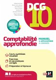 DCG 10 - Comptabilité approfondie - 13e édition - Manuel et applications (eBook, ePUB) DCG 10 - Comptabilité approfondie - 13e édition - Manuel et applications (eBook, ePUB)