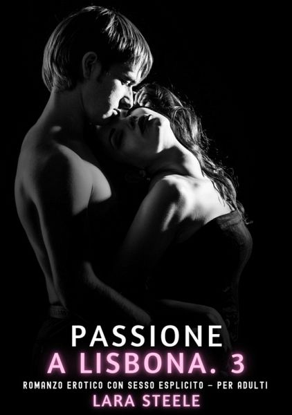 Passione a Lisbona. 3 (eBook, ePUB)