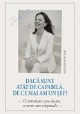 Daca sunt atat de capabila, de ce mai am un sef? (eBook, ePUB)