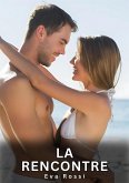La Rencontre (eBook, ePUB)