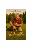 Hund Hundemensch Hundetrainer (eBook, ePUB)