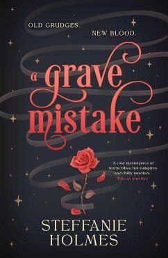 A Grave Mistake (eBook, ePUB) - Holmes, Steffanie