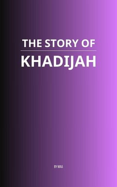 Cover The Story of Khadijah (eBook, ePUB)