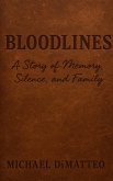 Bloodlines: A Story of Memory, Silence, and Family (eBook, ePUB)