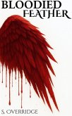 Bloodied Feather (The Rusted Valor Trilogy, #1) (eBook, ePUB)